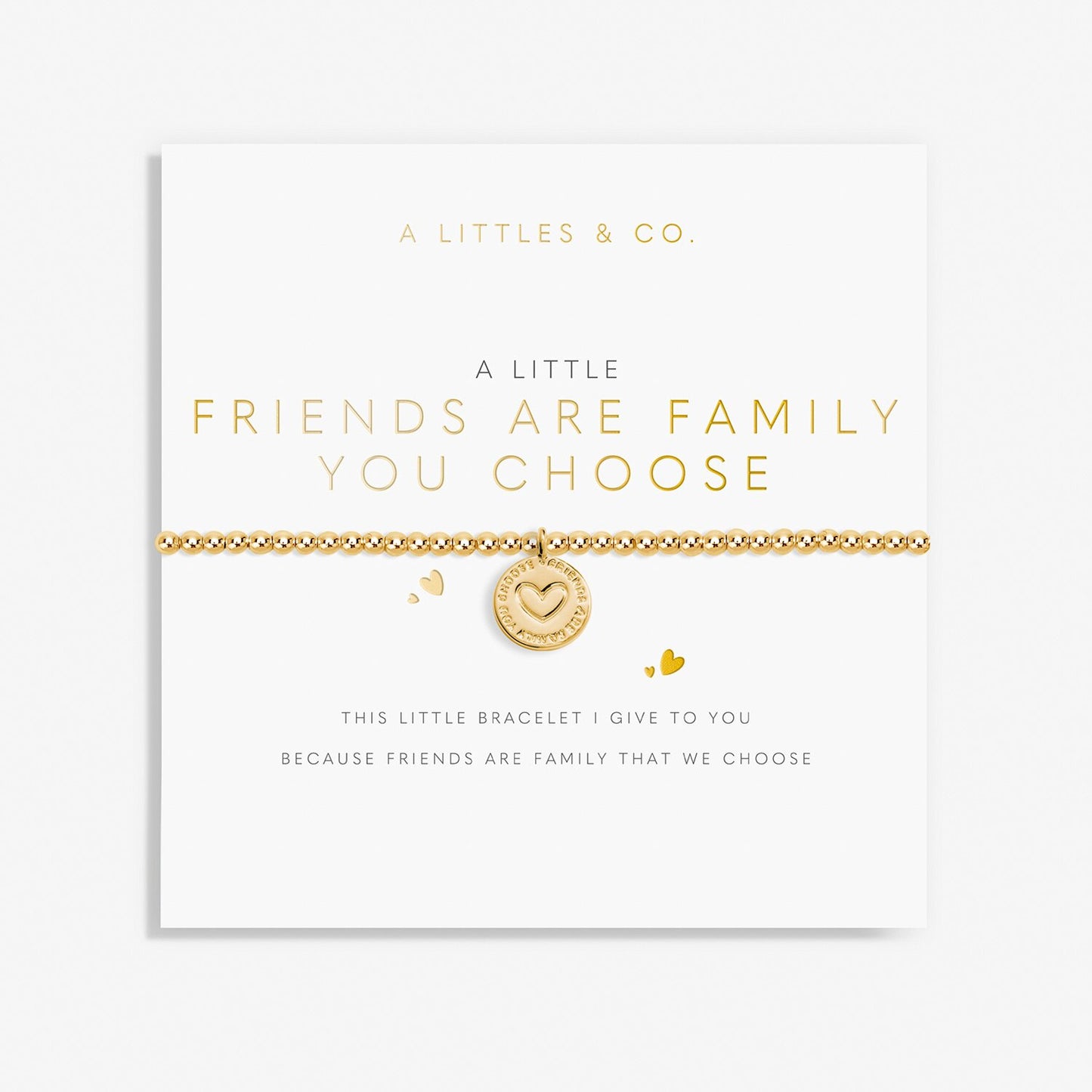 A Little 'Friends Are Family You Choose' Bracelet