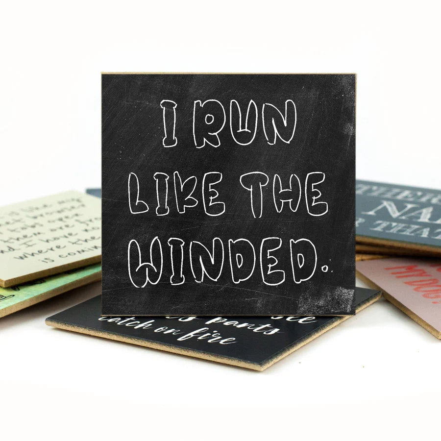 Coaster I Run Like the Winded
