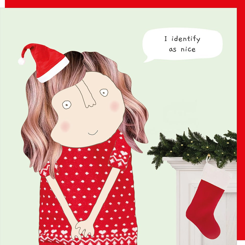 I Identify as Nice Card