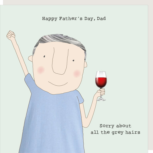 Grey Hairs Father’s Day Card