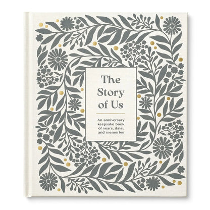 The Story of Us: An Anniversary Keepsake Book of Years, Days, and Memories