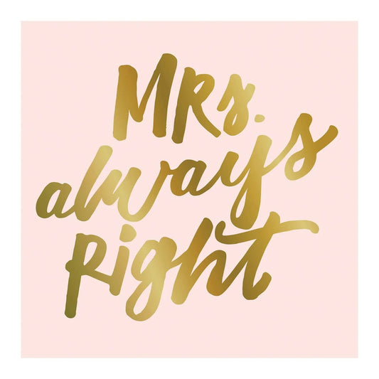 Mrs. Always Right Napkins