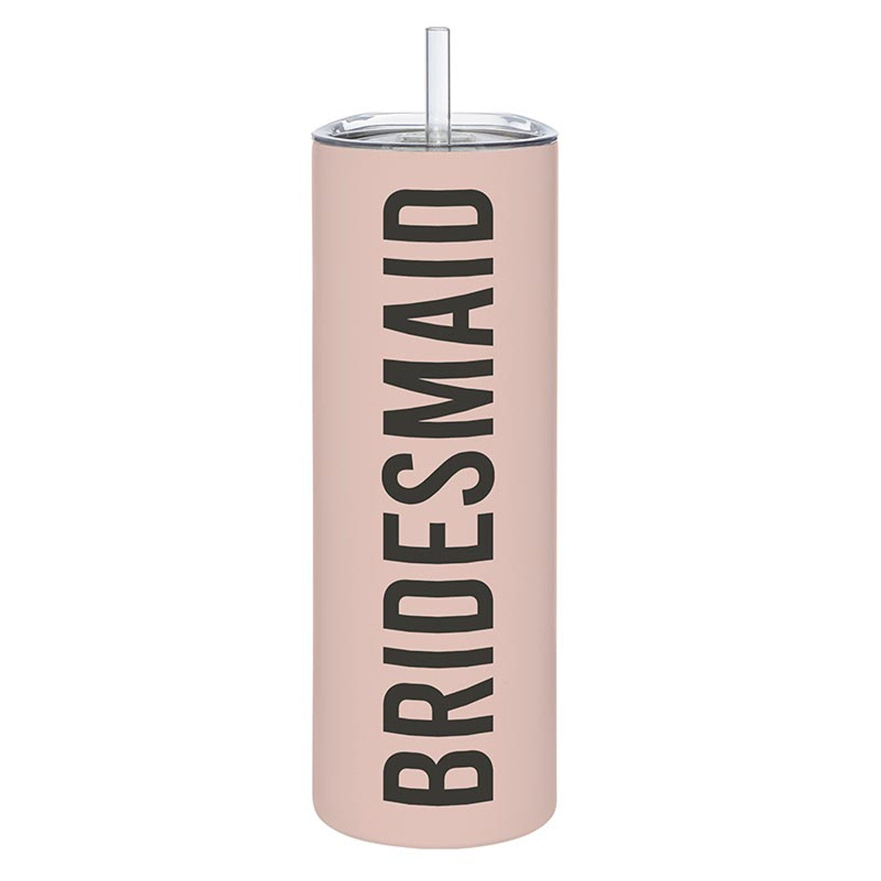 Matte Skinny Tumbler - Bridesmaid