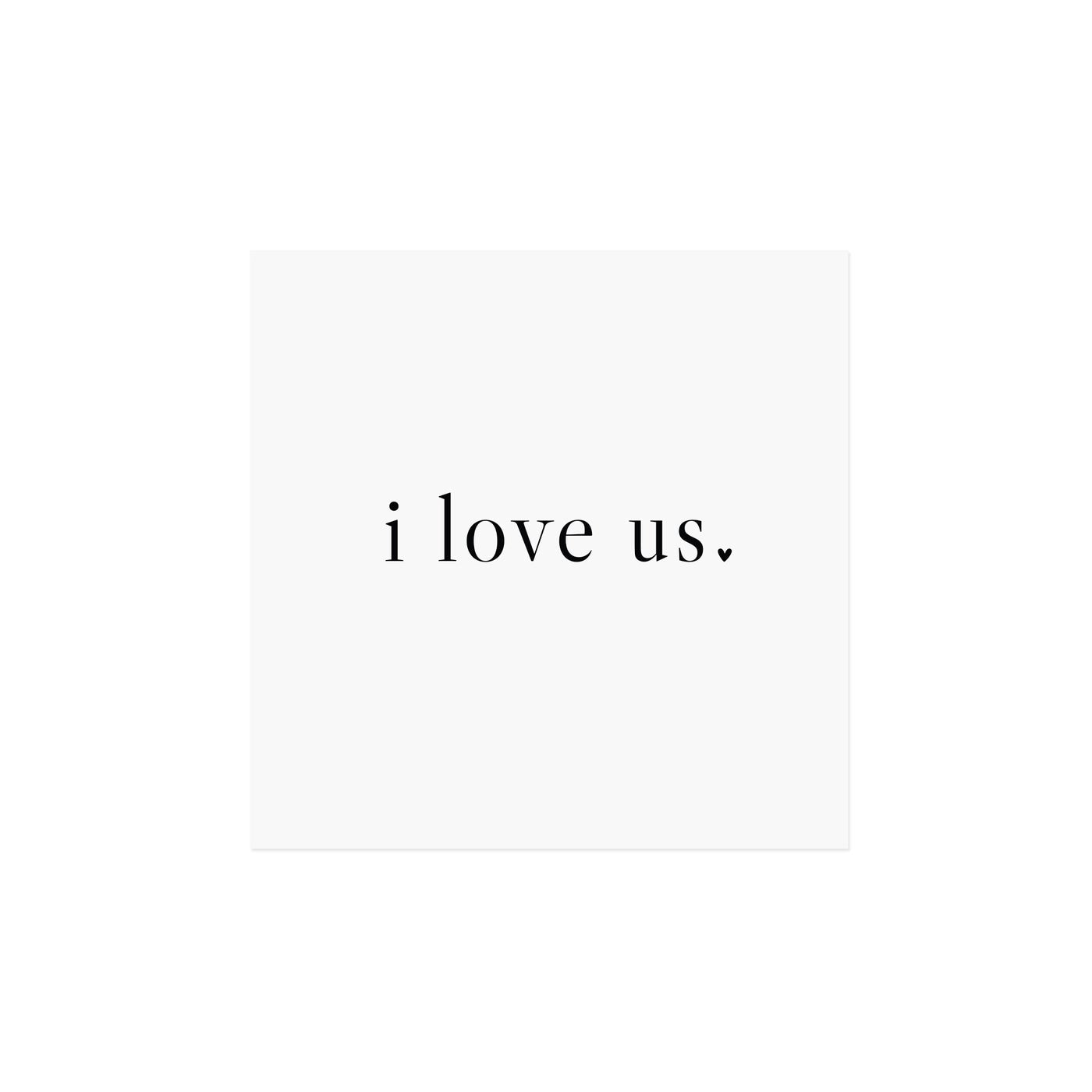 I Love Us Printed Cocktail Napkin