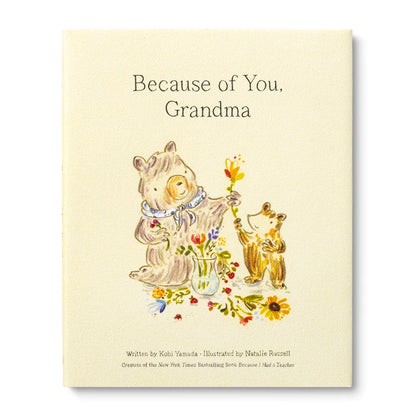 Because of You, Grandma