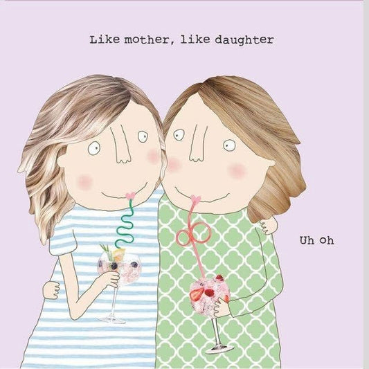 Like Mother, Like Daughter Card