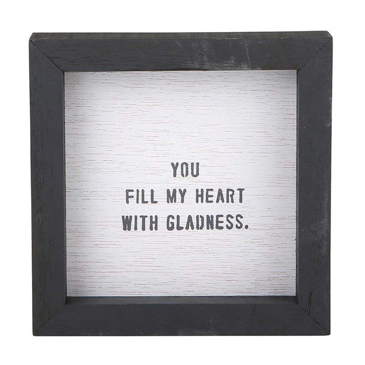 Petite Word Board - You Fill My Heart With Gladness