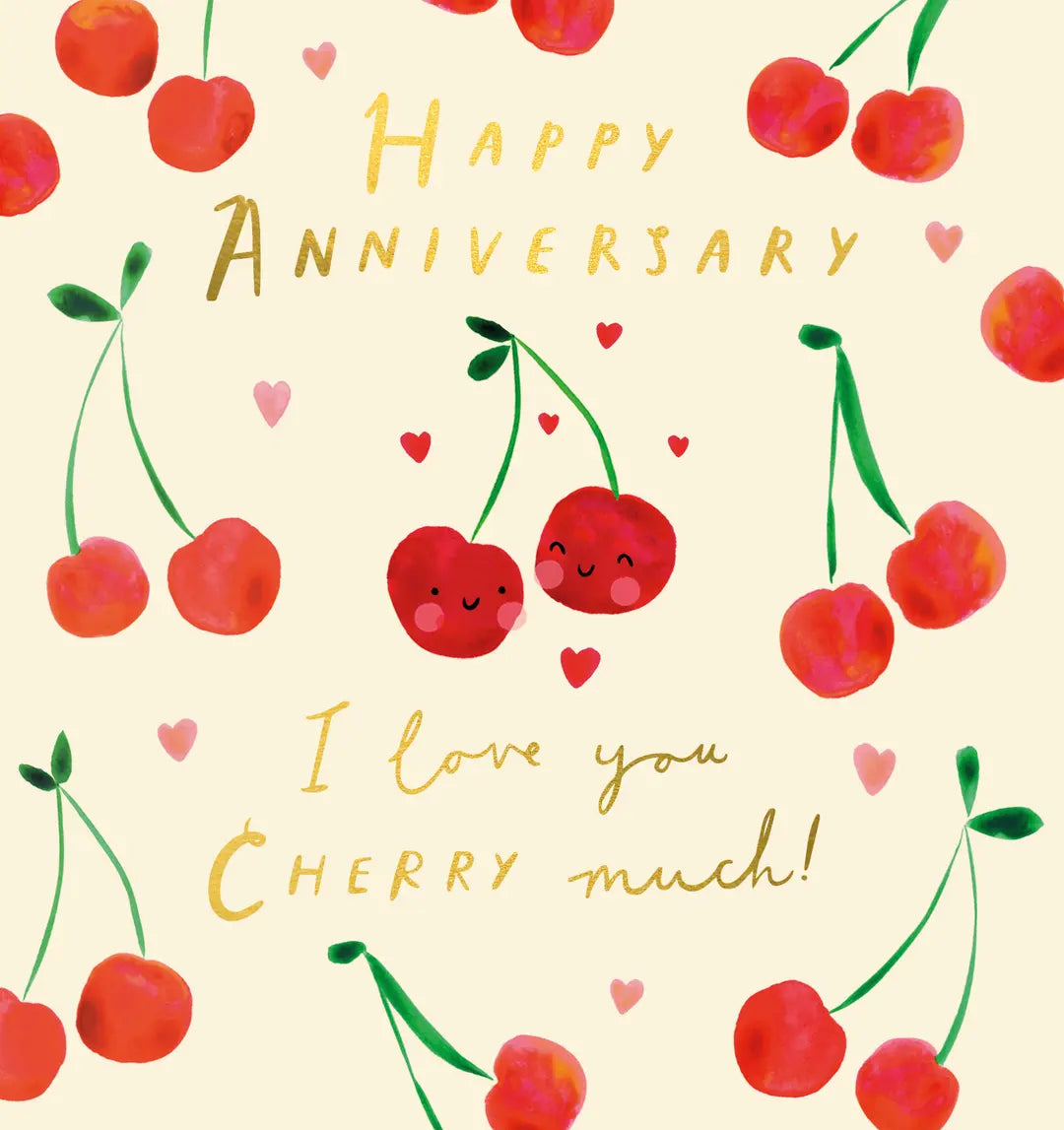 Happy Anniversary Card 'I Love You Cherry Much'
