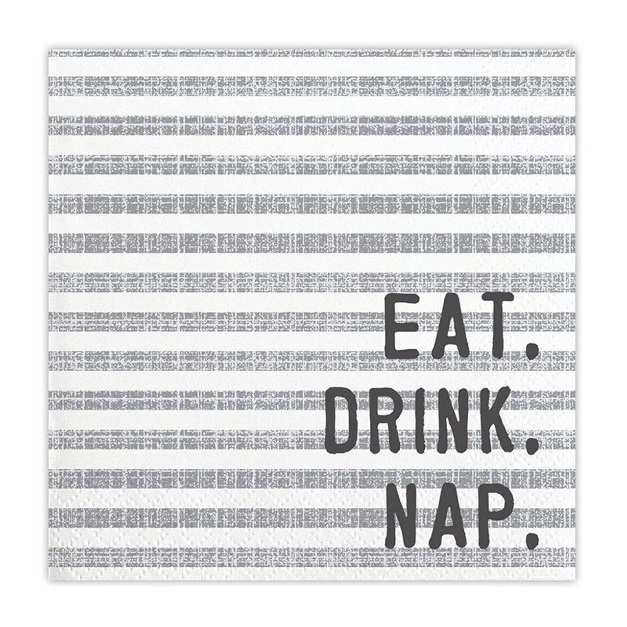 Cocktail Napkins - Eat Drink Nap