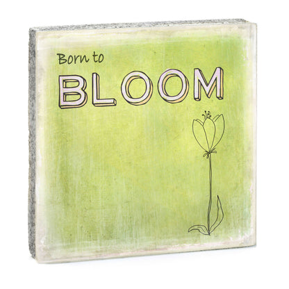Born To Bloom Art Block
