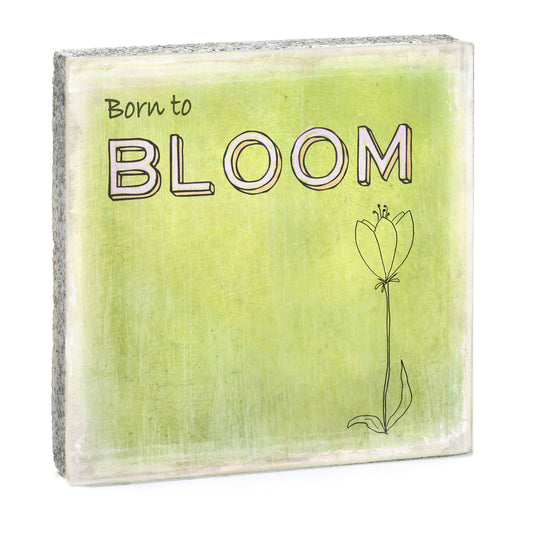 Born To Bloom Art Block