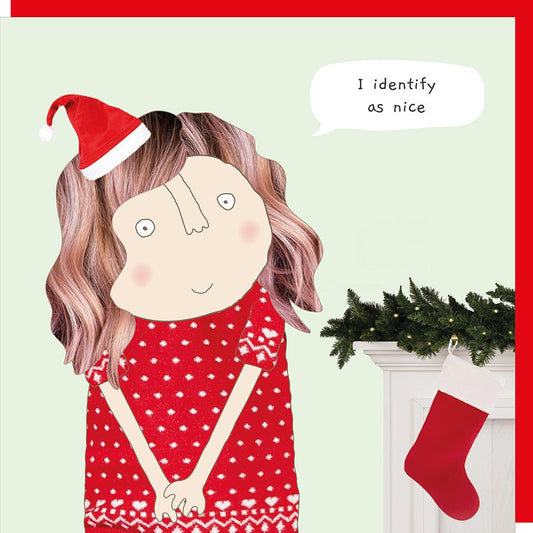 I Identify as Nice Card