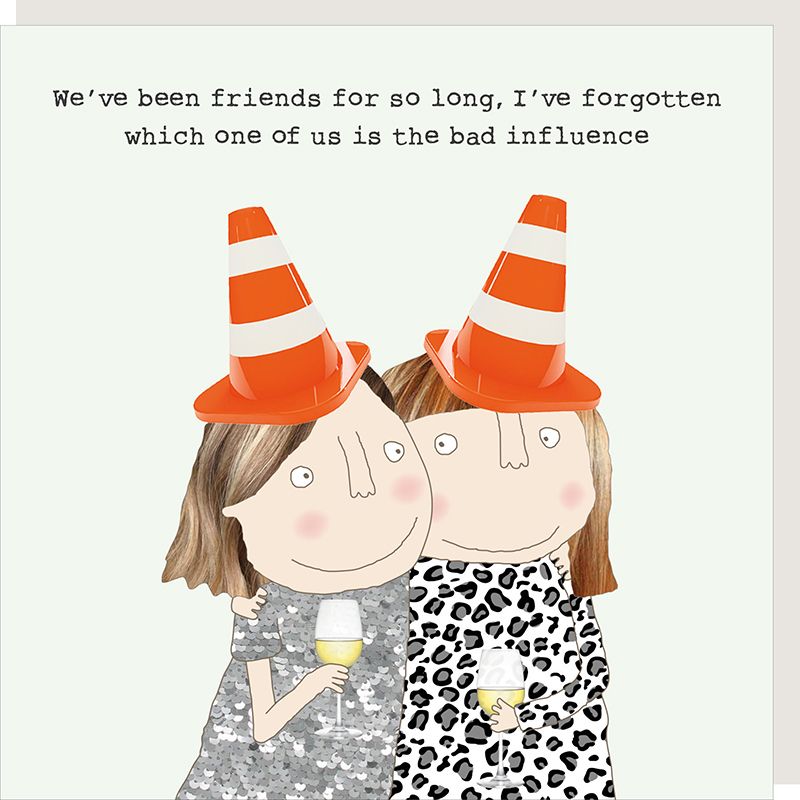 Friends Bad Influence Card
